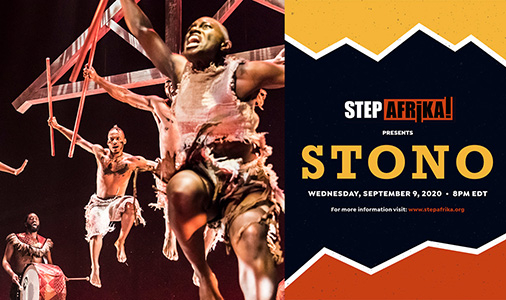 Step Afrika! Presents STONO
